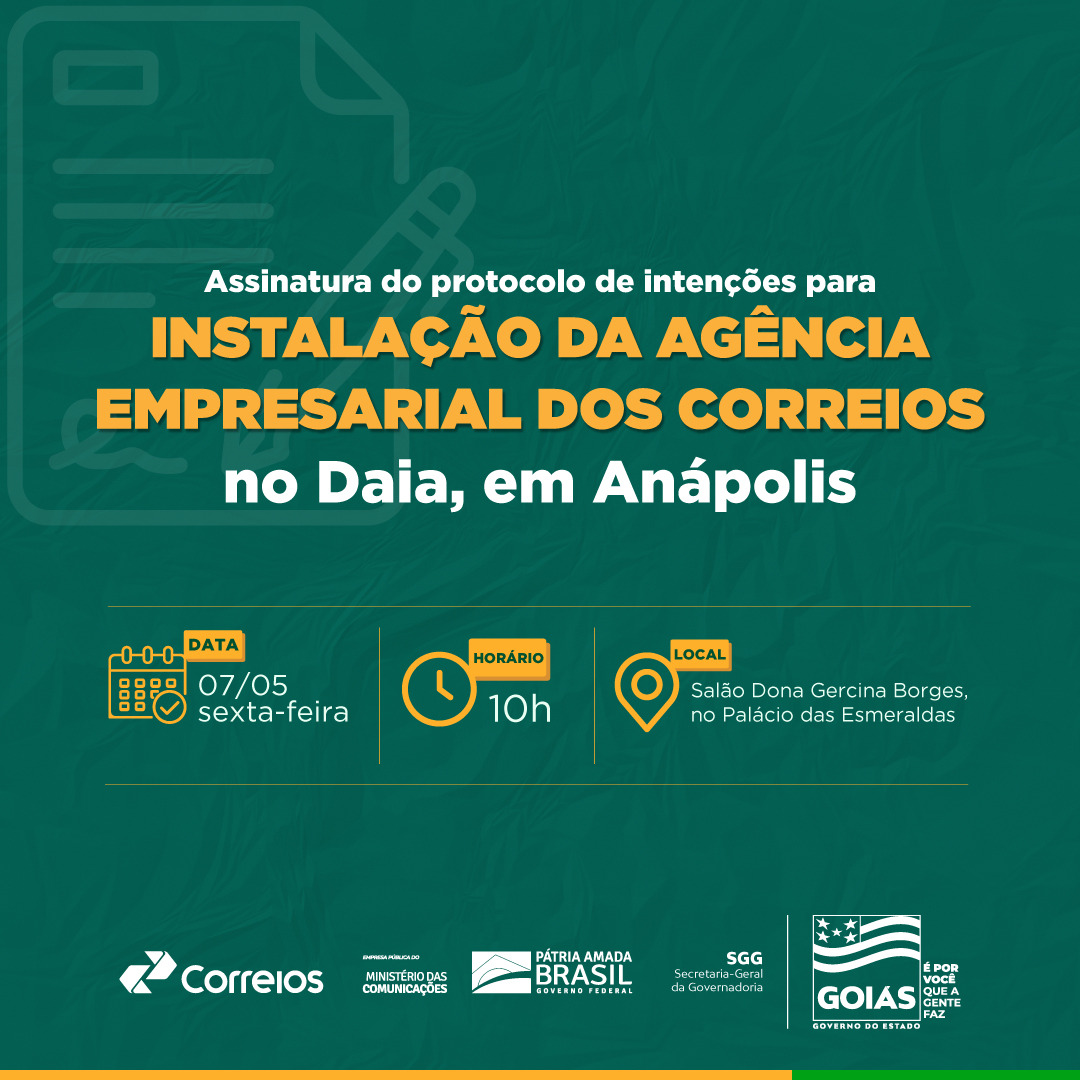 Governo de Goiás e Correios firmam parceria para instalação de Agência Empresarial em Anápolis